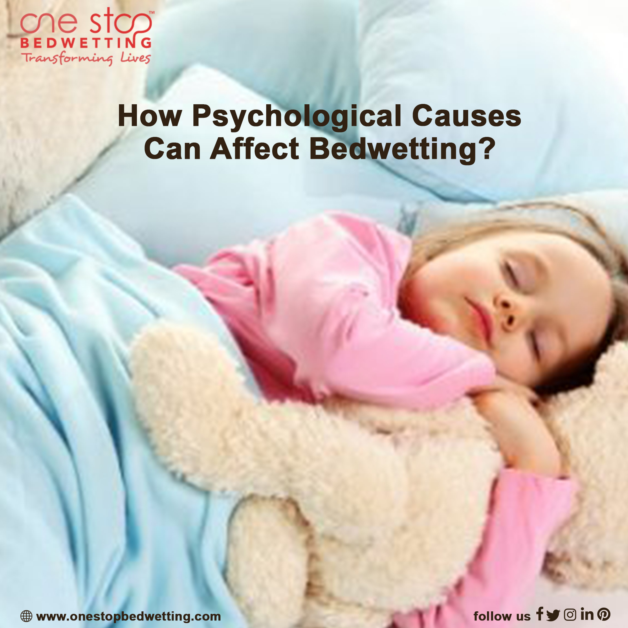 How Psychological Causes Can Affect Bedwetting?