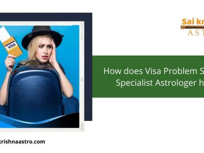 visa problem solution astrologer